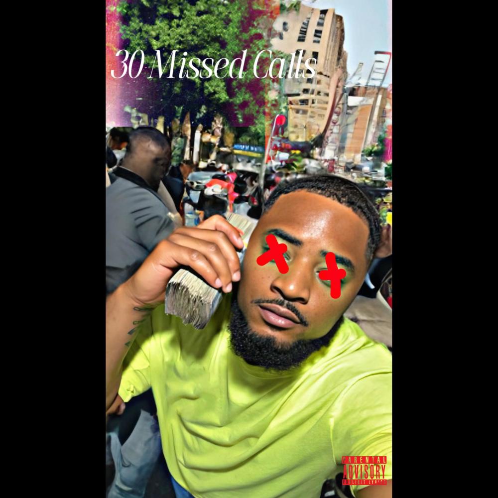 30 missed calls (Explicit)
