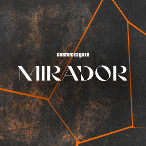 Album Mirador from Cosmic Gate