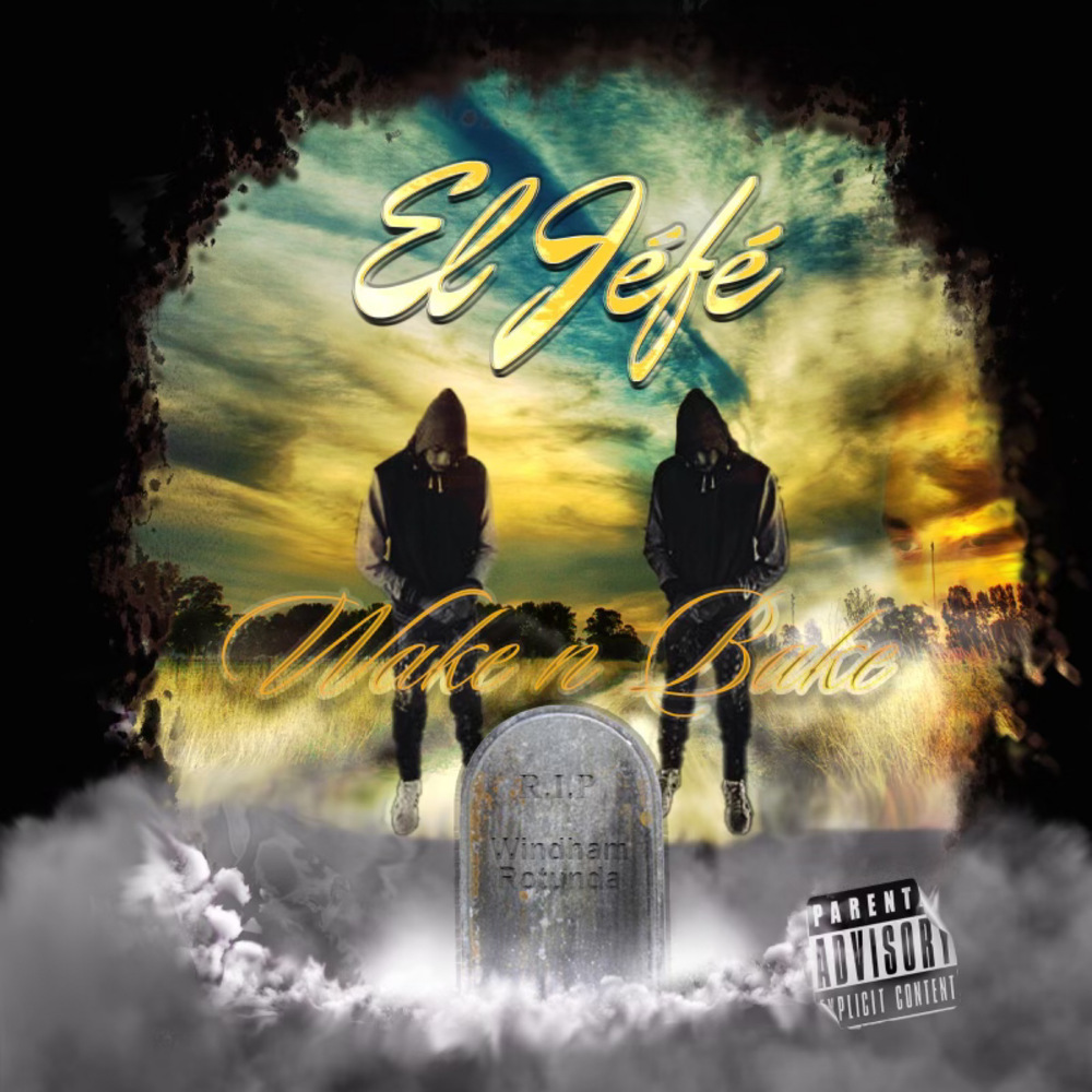 Wake n Bake (In the Morning) (Explicit)