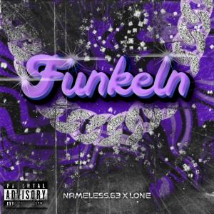 nameless.63的專輯Funkeln (feat. LoNe) [Explicit]