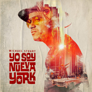 Michael Stuart的专辑Yo Soy Nueva York