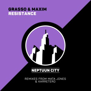 Grasso & Maxim的專輯Resistance