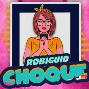 Listen to Choque (Explicit) song with lyrics from Robi Guid