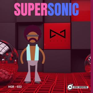 收聽Nixxa的Supersonic歌詞歌曲