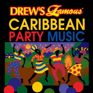 The Hit Crew的專輯Drew's Famous Caribbean Party Music