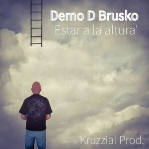 Album Estar a la altura from Demo D Brusko
