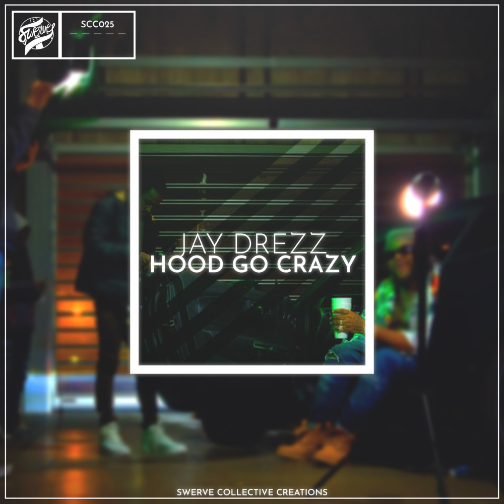 Hood Go Crazy (Explicit)