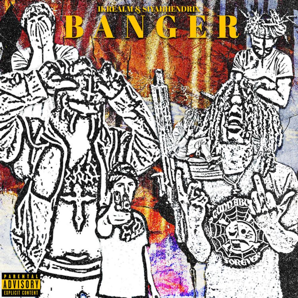 banger (feat. SiyahXO!) (Explicit)