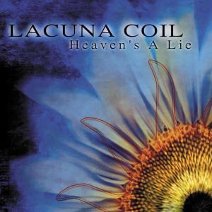 收聽Lacuna Coil的Heaven's a Lie歌詞歌曲