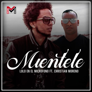 Album Miéntele oleh Lolo En El Microfono
