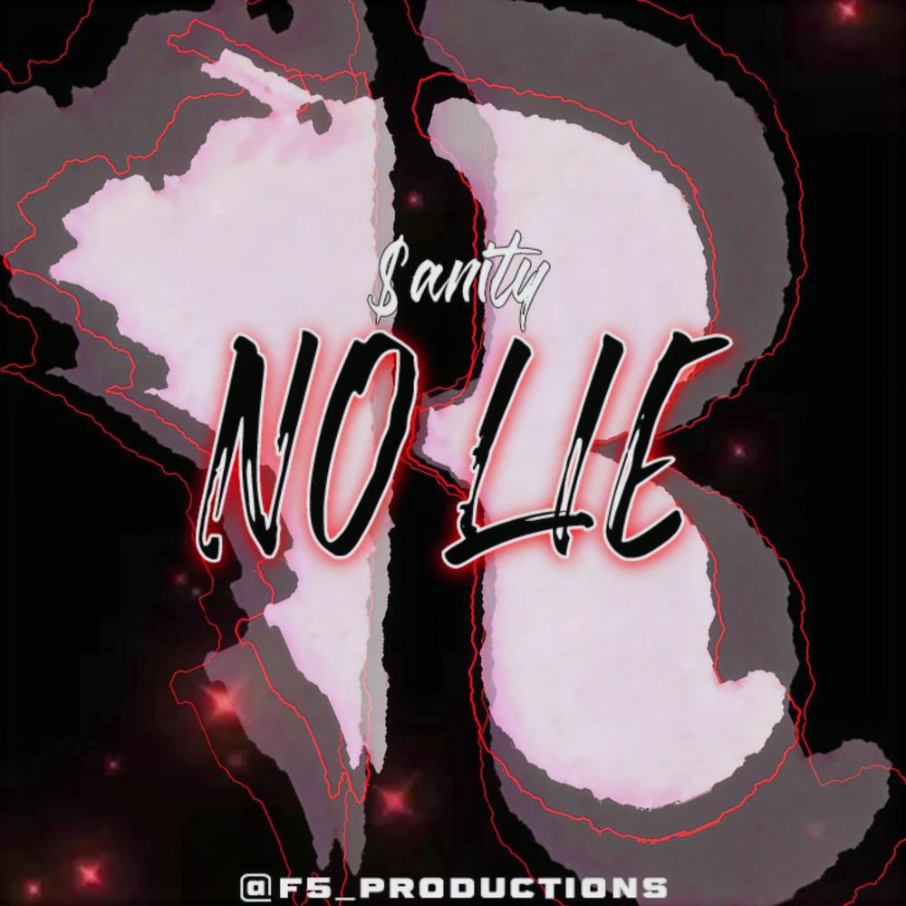 No Lie (Explicit)