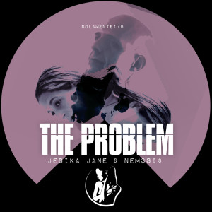 Album The Problem from NEM3SI$