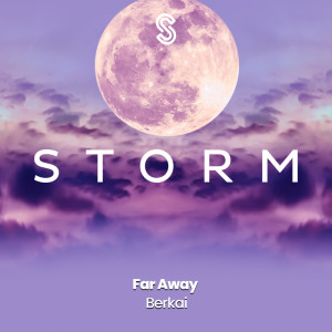 收聽Berkai的Far Away (Extended Mix)歌詞歌曲