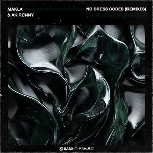 收聽Makla的No Dress Code (Alex Martin & Danth Remix)歌詞歌曲