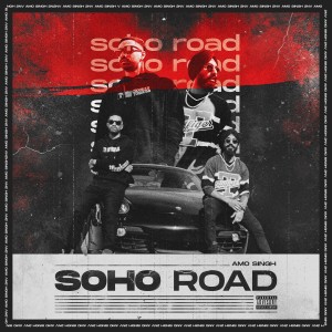 收聽2NV的Soho Road (Explicit)歌詞歌曲