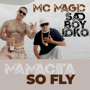 Album Mamacita So Fly from Mc Magic