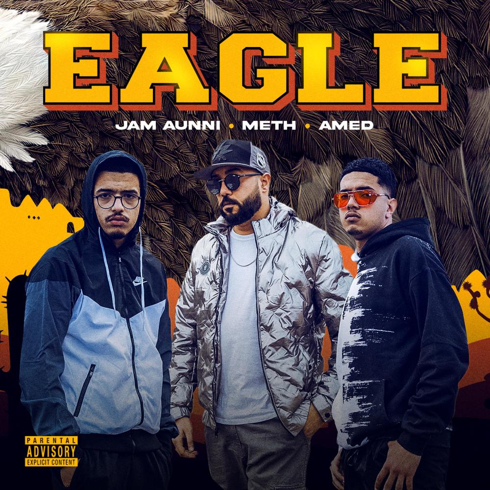 EAGLE (feat. AMED & Meth07) (Explicit)