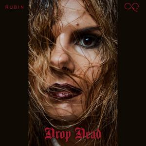 ดาวน์โหลดและฟังเพลง Drop Dead พร้อมเนื้อเพลงจาก Silje Rubin (סיליה רובין)