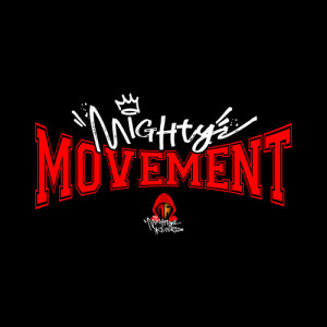 อัลบัม MIGHTY MOVEMENT (Explicit) ศิลปิน MIGHTY MOVEMENT