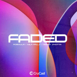 收听Formula的Faded歌词歌曲