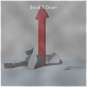 Album Break It Down oleh Various Artists