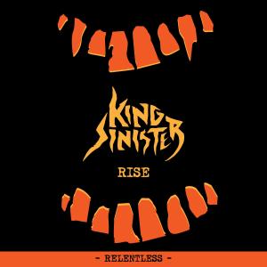Dengarkan Relentless lagu dari King Sinister dengan lirik