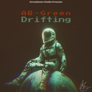 ดาวน์โหลดและฟังเพลง Drifting พร้อมเนื้อเพลงจาก AR-Green