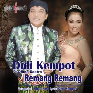 收听Didi Kempot的Remang Remang歌词歌曲