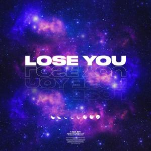 ดาวน์โหลดและฟังเพลง Lose You พร้อมเนื้อเพลงจาก Djapatox