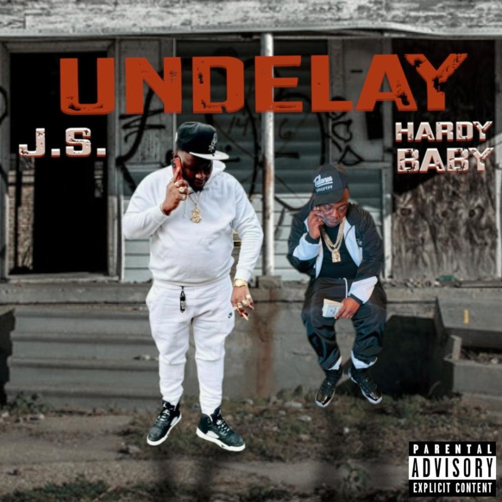 Un Delay (feat. Hardy Baby) (Explicit)