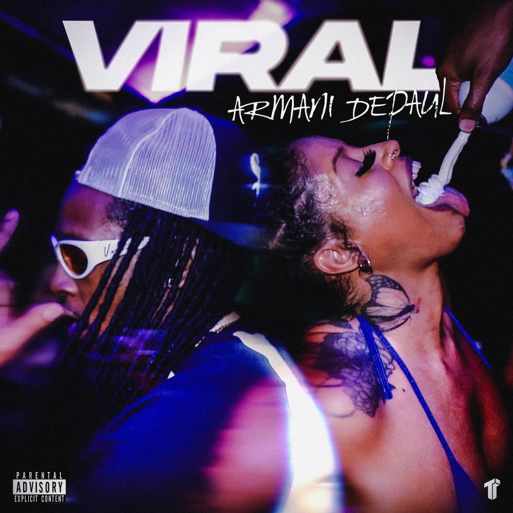 Viral (Explicit)