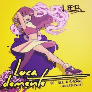 Leeb的專輯Loca Demente