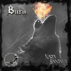 ดาวน์โหลดและฟังเพลง Burn (Explicit) พร้อมเนื้อเพลงจาก Naza Santana
