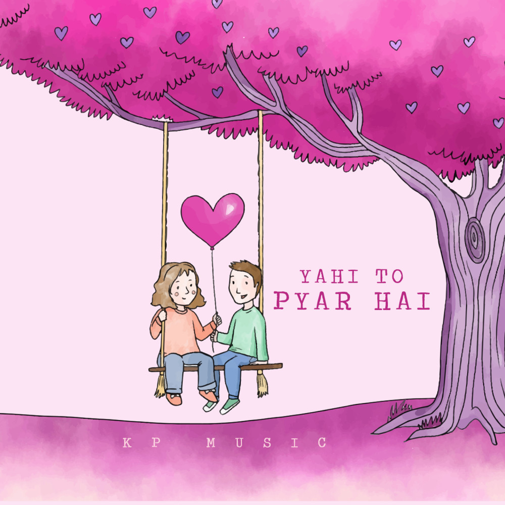 Yahi To Pyar Hai