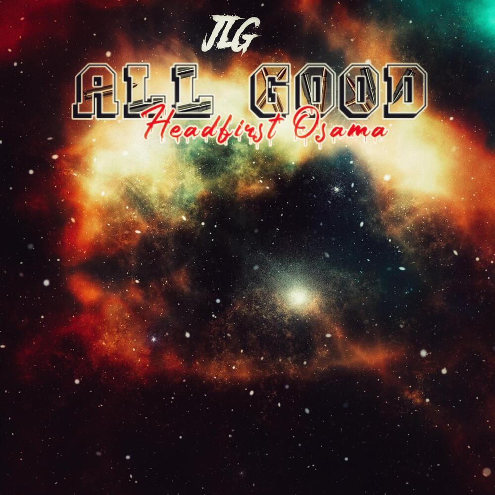 All Good (Explicit)