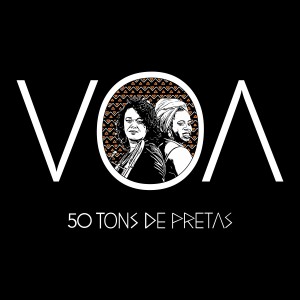 Album Voa from 50 Tons de Pretas