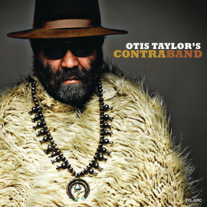 อัลบัม Otis Taylor's Contraband ศิลปิน Otis Taylor