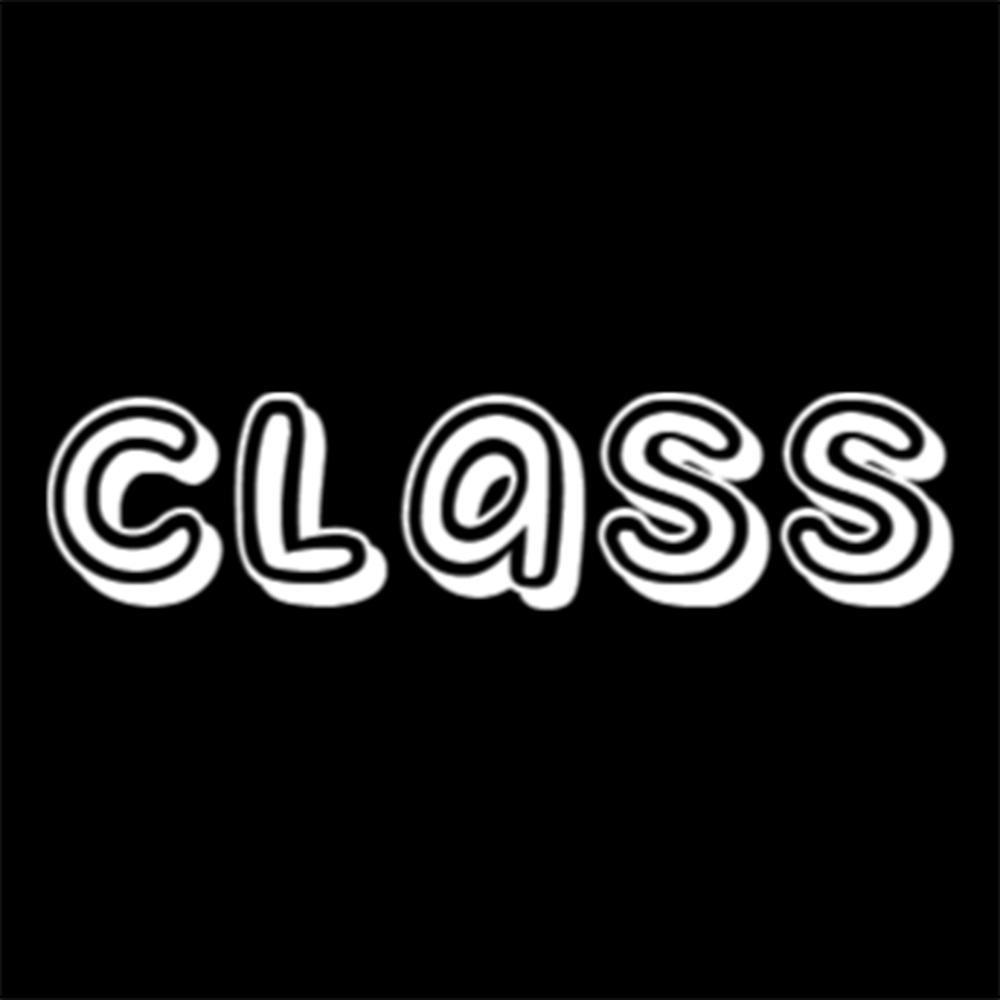 Class (feat. Crucl, Sarah Jane & Christopher Robinson) (Explicit)