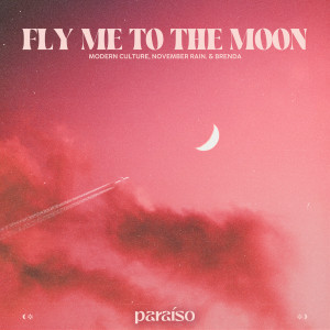 Modern Culture的專輯Fly Me To The Moon