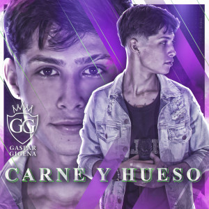 收聽Gaspar Gigena的Carne y Hueso - Con el Corazón en la Mano歌詞歌曲