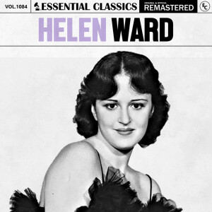 Album Essential Classics, Vol. 1084: Helen Ward from Helen Ward