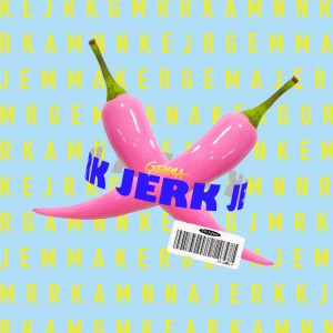 อัลบัม Jerk ศิลปิน 吳映潔 GEmma Wu