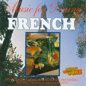 ดาวน์โหลดและฟังเพลง French Dinner Music พร้อมเนื้อเพลงจาก Anton Hughes