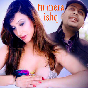 Album TU MERA ISHQ from 