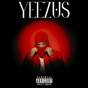 收聽Marhuan的Yeezus (Explicit)歌詞歌曲