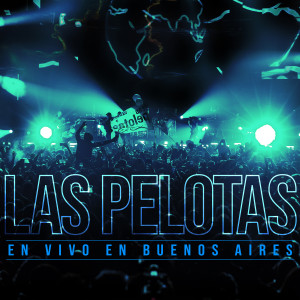收聽Las Pelotas的Si supieras (En Vivo en Buenos Aires)歌詞歌曲