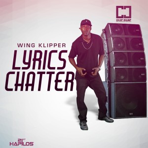 Wing Klipper的專輯Lyrics Chatter - Single