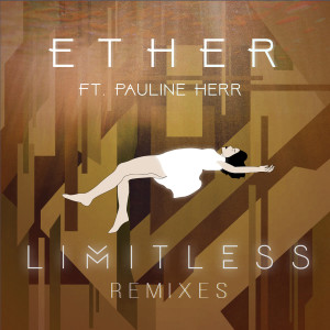 ดาวน์โหลดและฟังเพลง Ether (O R I O N Remix) พร้อมเนื้อเพลงจาก Limitless