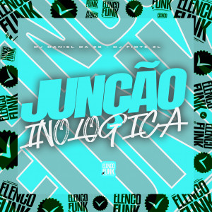 Listen to Junção Inologica (Explicit) song with lyrics from DJ Daniel da Zs