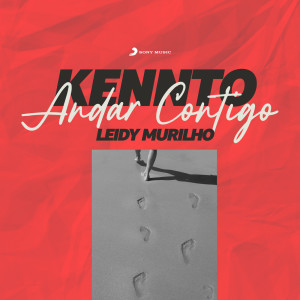 收聽Kennto的Andar Contigo歌詞歌曲